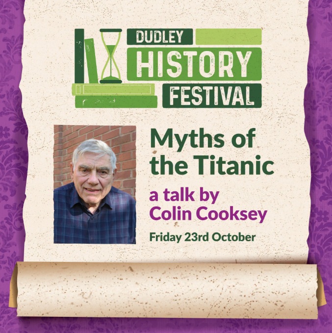 Netherton Library - Dudley History Festival: Myths of The Titanic